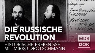 Die Russische Revolution erklärt | Historische Ereignisse | MDR DOK