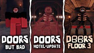 ROBLOX DOORS HOTEL vs DOORS FLOOR 2 BUT BAD vs DOORS FLOOR 3