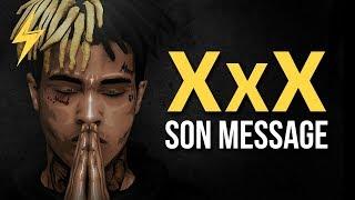 XXXTENTACION EST MORT MAIS SON MESSAGE A SURVÉCU (EN FRANÇAIS)