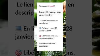 Comment se libérer du stress au travail ?