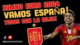 Himno Selección Española Euro 2024 - Vamos España! #españa  #laroja #euro2024 Spain Football Song