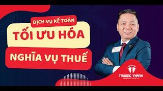 Tối ưu hóa nghĩa vụ Thuế | Thuế Trường Thành Official