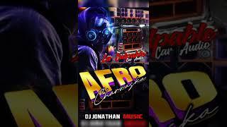 Afro Charraska La Culpable Car Audio 2 Dj Jonathan Music