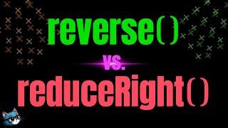 JavaScript reverse reduceRight