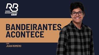 Bandeirantes Acontece (28/11/2024)