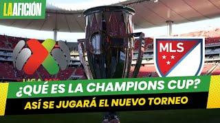 ¿Qué es y quienes disputaran la Concacaf Champions Cup?