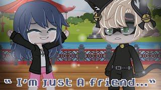 “ I'm Just A Friend ... ” ~ Meme || Gacha Club || MLB || AU