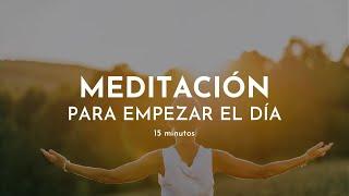 Meditación por la MAÑANA  15 minutos | Gabriela Litschi