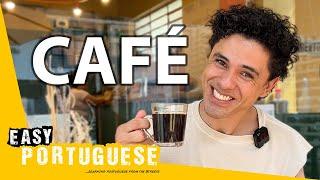 How Brazilians Drink Their Coffee? | Easy Portuguese 131