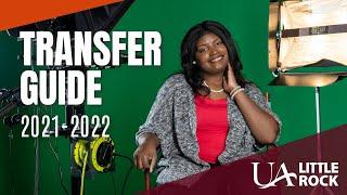 UA Little Rock Transfer Guide 2021-2022: Admissions Information