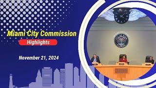 Miami City Commission Highlights | November 21