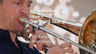 ZOOM IN: Bernhard Stangl · 10. Sinfoniekonzert der Staatskapelle Weimar