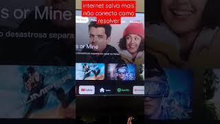 internet salva mais não conecta como resolver #smarttv #tv #tcl #myyearonyoutube