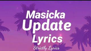 Masicka - Update Lyrics | Strictly Lyrics
