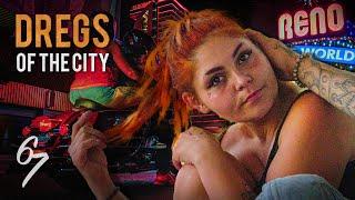 Dregs of the City: Reno | Short Documentary