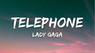 Lady Gaga - Telephone (Lyrics) ft. Beyoncé