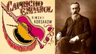 Nikolai Rimsky-Korsakov - "Capricho español" Op. 34 (1887)