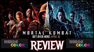 Mortal Kombat! #NOC Review! #TheNerdsOfColor!