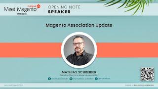 Magento Association Update - Mathias Schreiber, Magento Association | Meet Magento Florida 2024