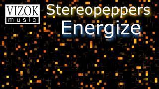 Stereopeppers - Energize (Radio Mix)