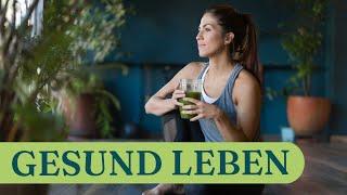 Gesund leben: Tipps, um sich selbst etwas Gutes zu tun