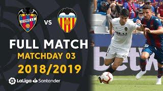 Levantge UD vs Valencia CF (2-2) Matchday 03 2018/2019 - FULL MATCH