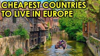 10 Cheapest Countries To Live In Europe Comfortably - And Why
