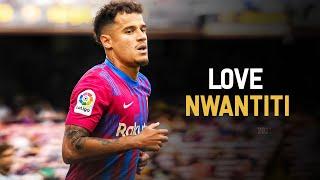 Philippe Coutinho - "LOVE NWANTITI"  CKay - Sublime Skills and GOALS 2021ᴴᴰ