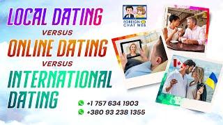 Local Dating versus Online Dating versus International Dating