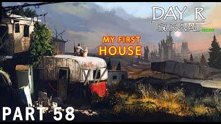 How I Built My First House | DAY R SURVIVAL: ONLINE – Walkthrough Gameplay – Part 58