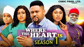 WHERE THE HEART IS SEASON 1(New Movie) Mike Godson, Rosabelle  Andrews - Latest 2024 Nollywood Movie