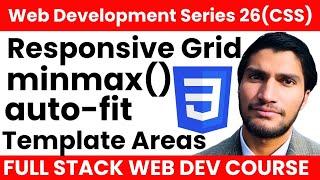 Mastering Responsive CSS Grid: Auto-Fit, MinMax, Template Areas | Web Dev Course By Mbs Coding # 26