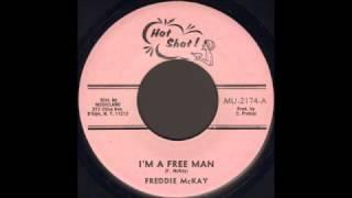 Freddie McKay - I'm A Freeman