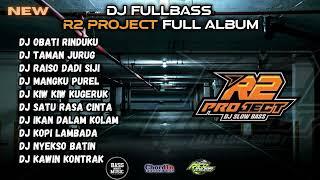 DJ FULL ALBUM - OBATI RINDUKU - TAMAN JURUG R2 PROJECT FULL ALBUMCLEAN AUDIO GLERRRR