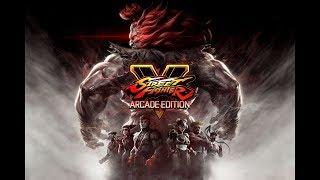 Street Fighter V AE The final Countdown!!!