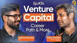 #34 Breaking into Venture Capital Industry with Rahul Chowdhri | Stellaris Venture Partners