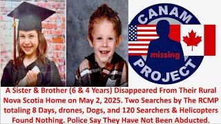 Missing 411 David Paulides Presents Two Children Missing From A Rural Home in Nova Scotia