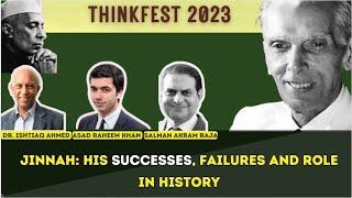 ThinkFest 2023: Book Launch: Jinnah: His Successes, Failures and Role in History