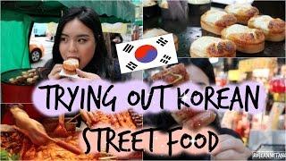 Trying Out Korean Street Food in Seoul! | roseannetangrs