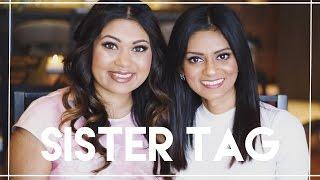 Sister Tag with Life with Laila | AllAboutAnika