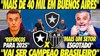 "ESGOTADO" 40 MIL em BUENOS AIRES! BOTAFOGO vai SER CAMPEÃO! MÍDIA RASGOU ELOGIOS ao FOGÃO!