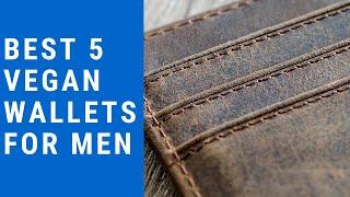 Best 5 Vegan Wallets for Men