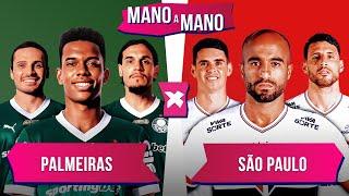 PALMEIRAS X SÃO PAULO: QUEM É MELHOR? | MANO A MANO DA SEMIFINAL DO PAULISTÃO