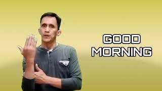 Good morning -  Sign Language