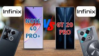 INFINIX NOTE 40 PRO+ VS INFINIX GT 20 PRO  Who is the Winner?