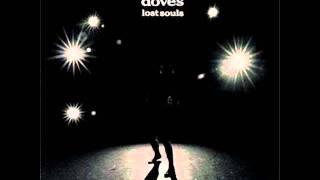 Doves - Lost Souls