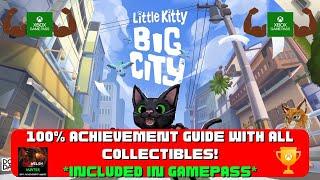 Little Kitty, Big City - 100% Achievement Guide W/ ALL Collectibles! *Included In Gamepass*