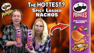 Spicy Loaded Nacho Pringles - FEEL The BURN!