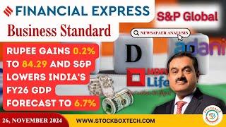 Business Standard Analysis | Nov 26, 2024 | S&P's forecast, Govt-Inflation, Apple-EV, Rupee-Dollar