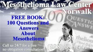 Norwalk, CT - Mesothelioma & Asbestos - Lawyer | Attorney | Lawsuit - (Lung Cancer, Asbestosis)